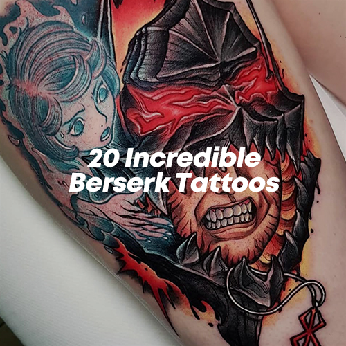20 Epic Berserk Tattoos - Inked and Faded